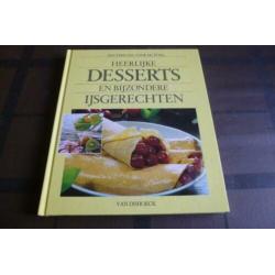 Dessert en IJs Heerlijke desserts en bijzondere ijsgerechten