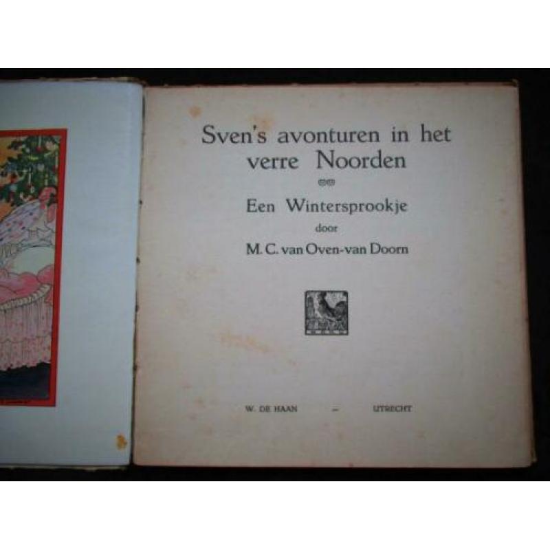 Antiek Kinderboek~Svens Avonturen Hoge Noorden~Rie Cramer~